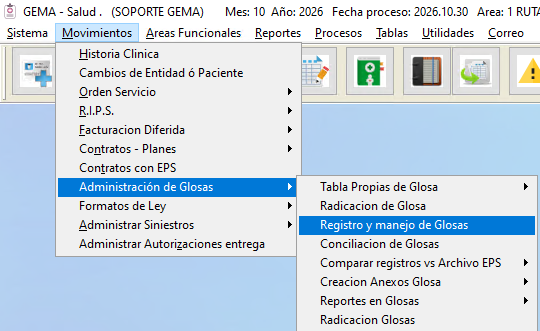 Ruta de menú para abrir Registro y Manejo de Glosas