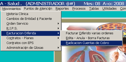 Ruta de acceso Movimientos - Facturación Diferida - Radicación de Cuentas de Cobro